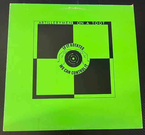 Artillerymen On A Toot – If It Rotates We Can Control It - Vinyl 12" LP 1989