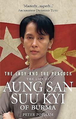 The Lady And The Peacock: The Life of Aung San Suu Kyi of Burma, Popham, Peter,  - Picture 1 of 1
