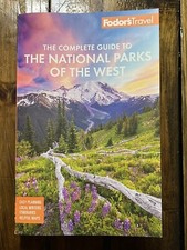 Full-Color Travel Guide Ser.: Fodor's the Complete Guide to the National...
