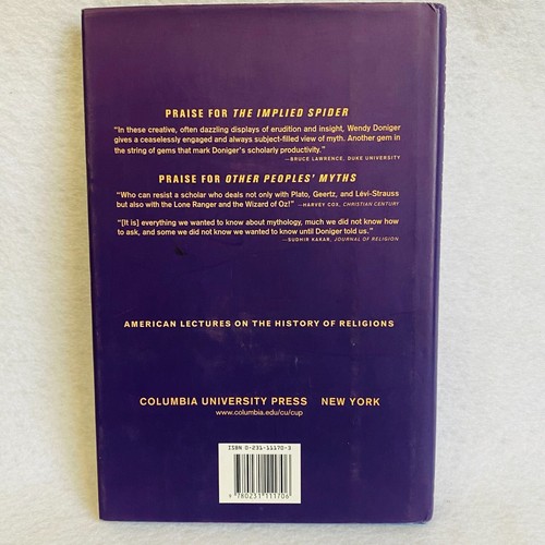 Implied Spider: Politics and Theology in Myth Hardcover Wendy Doniger - Imagen 2 de 11