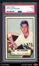 1952 Topps #260 Pete Castiglione Pirates PSA 5 - EX