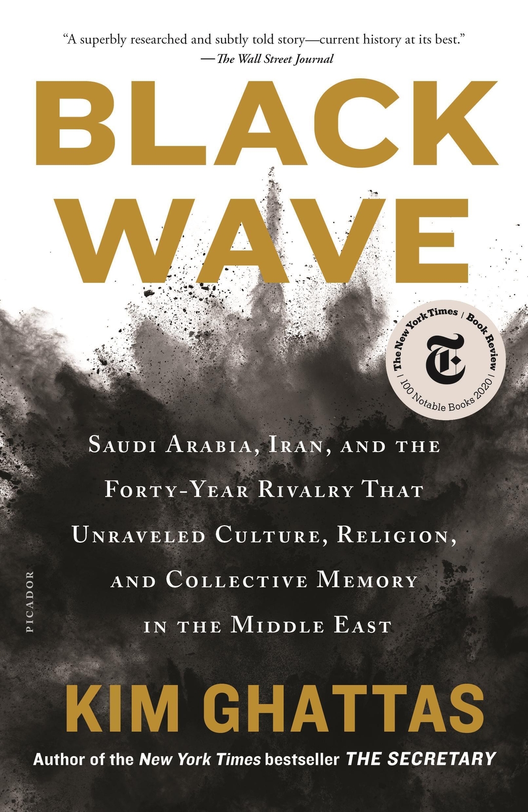 Thumbnail - Kim Ghattas | Black Wave | Taschenbuch | Englisch (2021) | Picador Usa