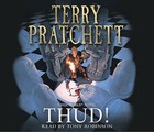 Thud!: (Discworld Novel 34) by Terry Pratchett (CD-Audio, 2005)