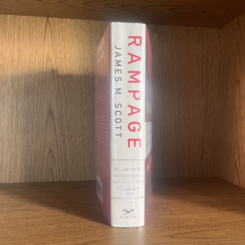 Rampage : MacArthur, Yamashita, and the Battle of Manila by James M. Scott... - Picture 3 of 3