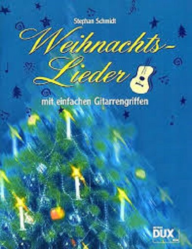 DUX 854 Weihnachtslieder mit einfachen Gitarrengriffen - Stephan Schmidt | Neu - Bild 1 von 1