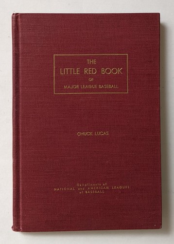 The Little Red Book of Major League Baseball Chuck Lucas 1955 30th Yearly Editio