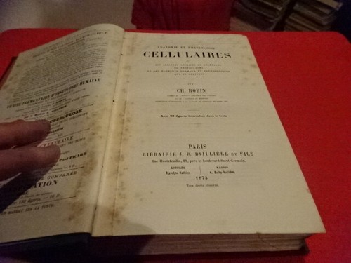 ROBIN (Ch.) - Anatomie et physiologie cellulaires, ou des cellules animales... - Picture 2 of 12