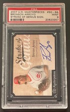 2007 UD Masterpieces Bronson Arroyo Stroke of Genius Signature PSA 9
