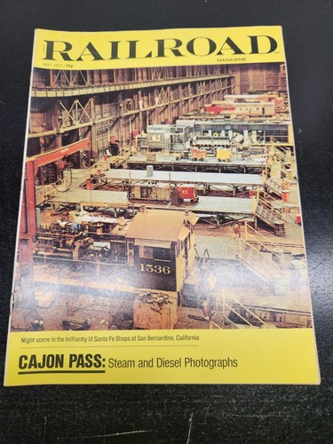 May 1972 Railroad Magazine - Cajon Pass - Chicago & Eastern Roster - Picture 1 of 4