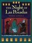 The Night of Las Posadas by Tomie dePaola (Paperback / softback, 2008)