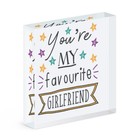 You're My Favourite Girlfriend Stars Acrylic Photo Block Frame Funny Best Joke