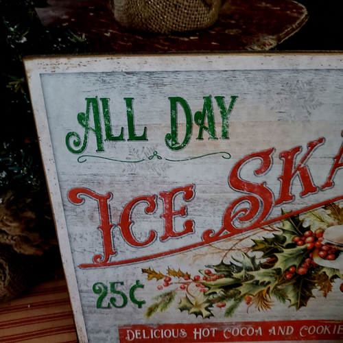 PRIMITIVE VICTORIAN VINTAGE RETRO STYLE CHRISTMAS ALL DAY ICE SKATE 25 CENT SIGN - Picture 6 of 12