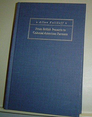 From British Peasants to Colonial American Farmers