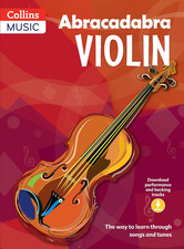 Abracadabra Violin: the Way to Learn through Songs and Tunes, 3Rd Edition