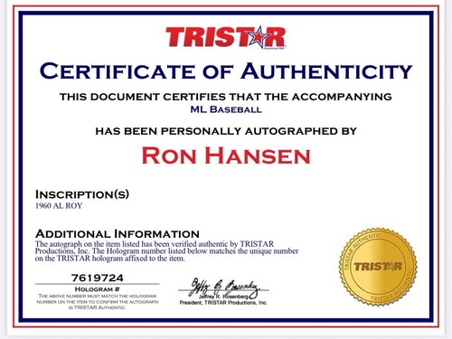 Ron Hansen Signed Tri Star Authentic Autograph Baseball - Picture 5 of 5