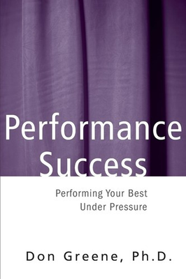 #ad Performance Success: Performing Your Best Under Pressure Theatre Arts $20.94