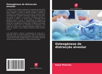 Rajat Mohanty | OsteogéNese De DistracçãO Alveolar | Taschenbuch | Portugiesisch