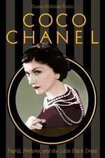 Coco Chanel: Pearls, Perfume, and the Little Black Dress by Susan Goldman Rubin 