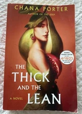 The Thick and the Lean ARC by Chana Porter Advance Readers Copy Proof *LIKE NEW*