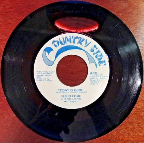 Gerri Como Record Country Side 45rpm Today Gone Help Me Make Through Night 1976 - Foto 4 di 4
