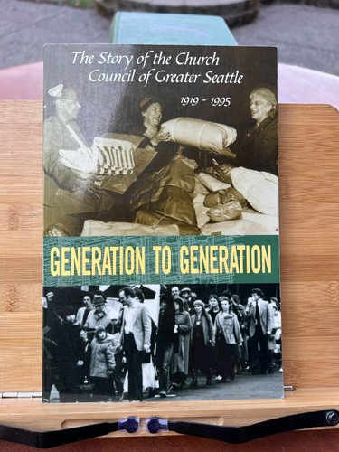 Generation to generation: The story of the Church Council of Greater Seattle - Bild 1 von 10