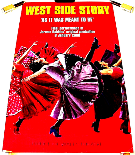 WEST SIDE STORY PRINCE OF WALES THEATRE JAN 2000 PROMO POSTER FINAL PERFORMANCE