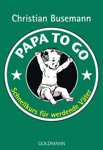 Papa To Go Christian Busemann - Bild 1 von 5