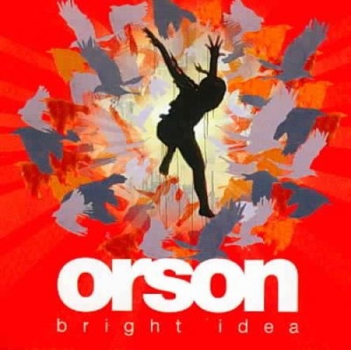 Bright Idea [Non-EU Version] by Orson [CD]