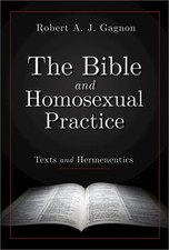 The Bible and Homosexual Practice: Texts and Hermeneutics (Paperback or Softback