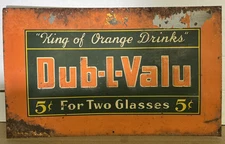 DUB-L-VALU BEVERAGES EMBOSSED TIN ADVERTISING SIGN VINTAGE AS FOUND