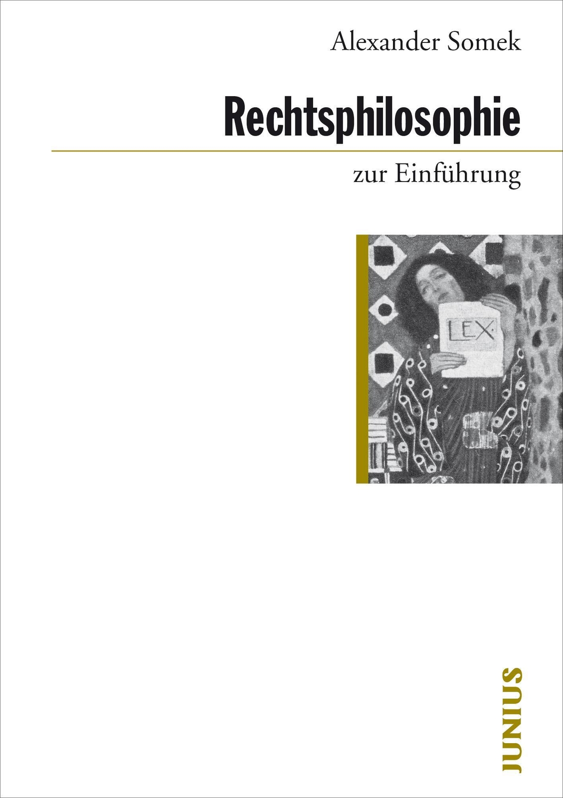 Thumbnail - Alexander Somek | Rechtsphilosophie | Taschenbuch | Deutsch (2018) |