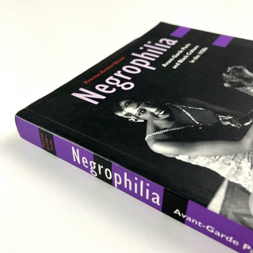 Negrophilia ...Paris and Black Culture in the 1920s | Petrine Archer-Straw, 2000 - Picture 2 of 12