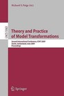 Theory and Practice of Model Transformations: Second International Conference, ICMT 2009, Zurich, Switzerland, June 29-30, 2009, Proceedings by Springer-Verlag Berlin and Heidelberg GmbH & Co. KG (Paperback, 2009)