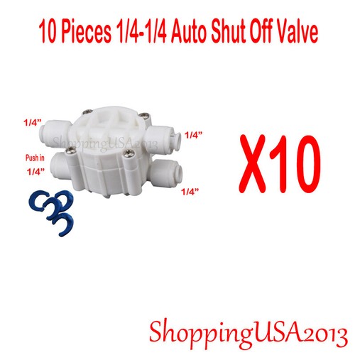 10X Auto Shut Off Valve Push In 1/4-1/4 Quick Connect RO Water Filter System - Picture 4 of 10