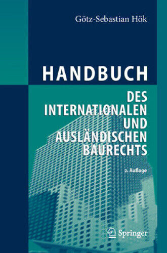 Handbuch des internationalen und ausländischen Baurechts [German] - Picture 1 of 3