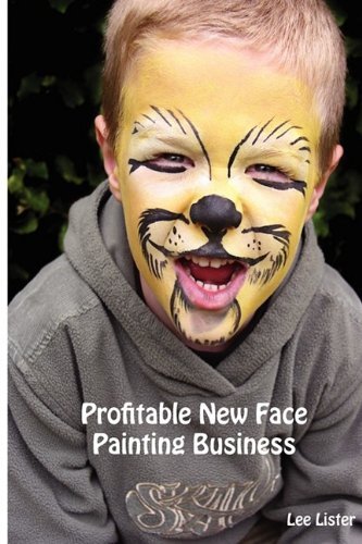 Profitable New Face Painting Business - New Bus. Lister** - Picture 1 of 1