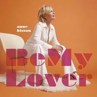 Anne Bisson: Be My Lover (180G) (Limited Numbered Edition) (45 Rpm) - - (Lp /