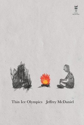 Thin Ice Olympics | Jeffrey McDaniel | Taschenbuch | Englisch | 2022