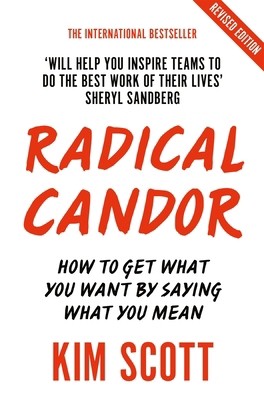 Radical Candor: Fully Revised and Updated Edition by Scott, Kim - Picture 1 of 1