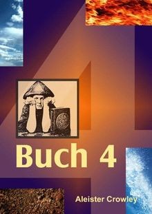 Buch 4 von Aleister Crowley | Buch | Zustand gut