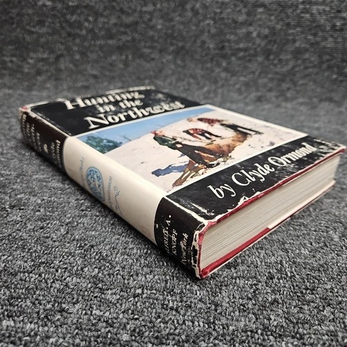 Clyde Ormond HUNTING IN THE NORTHWEST First Edition 1948 Vintage Game Hunting - Picture 3 of 10