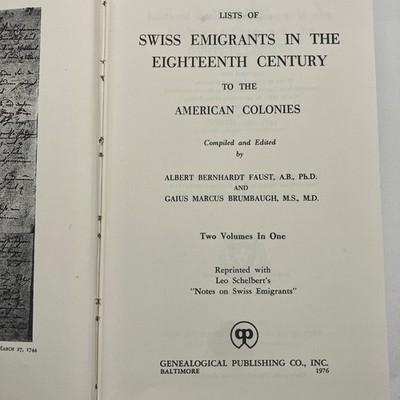 Lists of Swiss Emigrants in the 18th Century to the American Colonies Ex Library