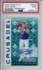 2018 R&S CRUSADE #CRU34 JOSH ALLEN AUTO ROOKIE PSA 9 #10/25 BUFFALO BILLS MVP