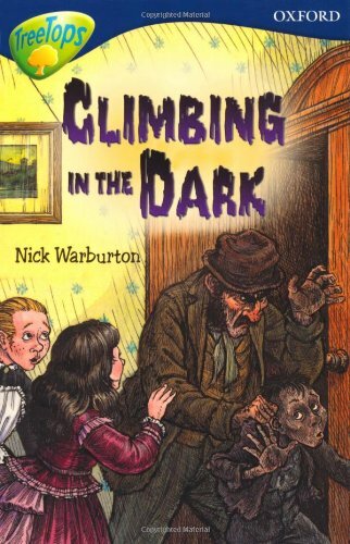 Oxford Reading Tree: Stage 14: TreeTops New Look Stories: Climbing in the Dark, - Picture 1 of 1