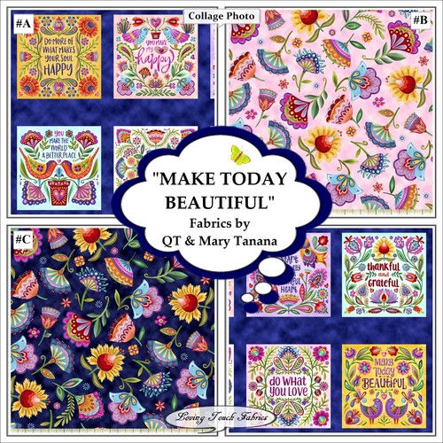 QT, MAKE TODAY BEAUTIFUL, 29187, FLORAL, SAYINGS, FABRIC, BY THE 1/2 YD & PANEL - Picture 1 of 4