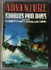 Adventure Stories for Boys Hardcover John Canning