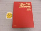 LIVRE HARLEY DAVIDSON « HISTOIRE, RÉUNIONS, NOUVEAUX MODÈLES, VÉLOS PERSONNALISÉS »