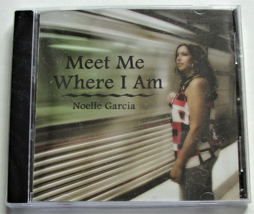 NOELLE GARCIA - Meet Me Where I Am ~ NEW Christian Music CD Sealed - Picture 1 of 2