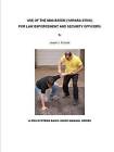 Use of the Mini-Baton: A Basic Manual by joseph truncale (Paperback, 2015)