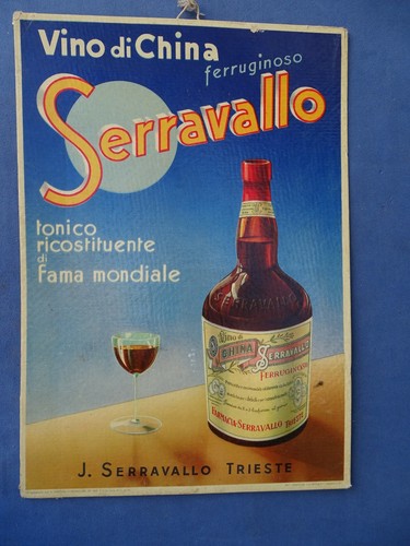 CARTELLO PUBBLICITARIO-TONICO-VINO DI CHINA FERRUGINOSO SERRAVALLO-TRIESTE 1937 - Picture 1 of 3